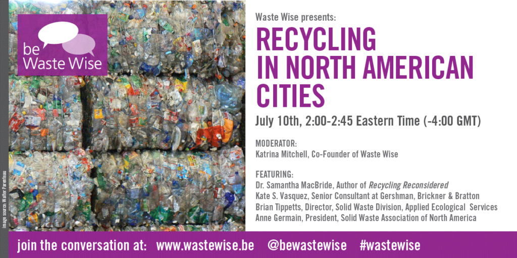 Recycling in North American Cities: Be Waste Wise Panel